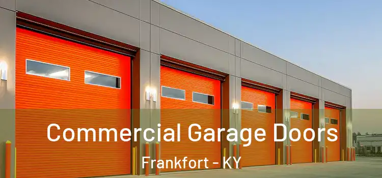  Commercial Garage Doors Frankfort - KY