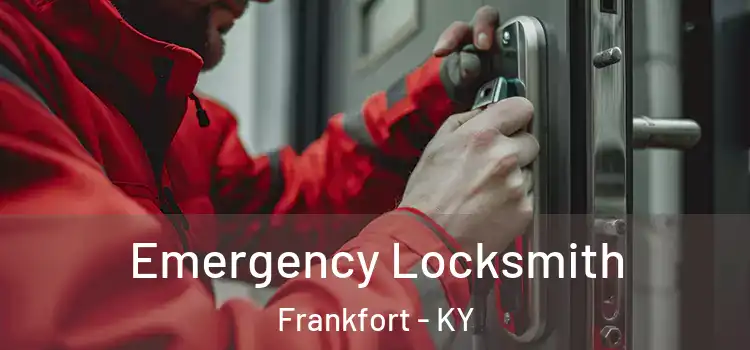  Emergency Locksmith Frankfort - KY