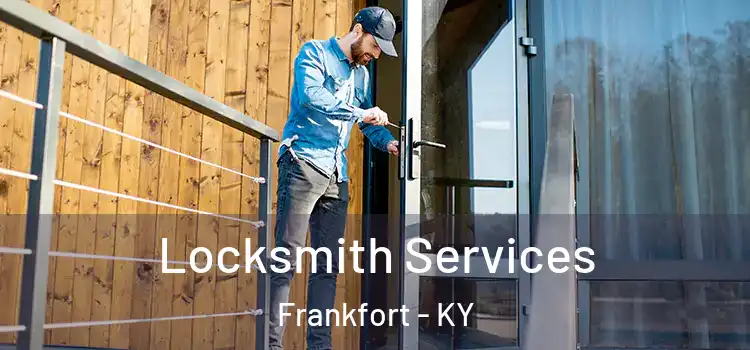  Locksmith Services Frankfort - KY